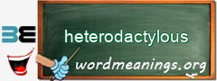 WordMeaning blackboard for heterodactylous